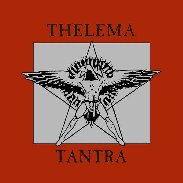 Tantra Artist Thelema Format:Vinyl / 12" Album Label:Spittle Records Catalogue No:SPITTLE140LP