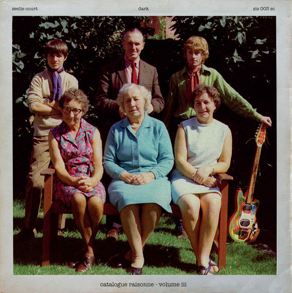 Catalogue Raisonne: Vol. 3: Mk.Ii Live Part Two  DARK LP SEELIE COURT SIS003SC