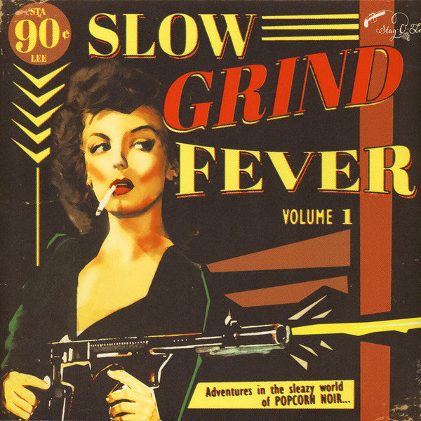 Various ‎– Slow Grind Fever Volume 1 - Adventures In The Sleazy World Of POPCORN NOIR... vinyl lp