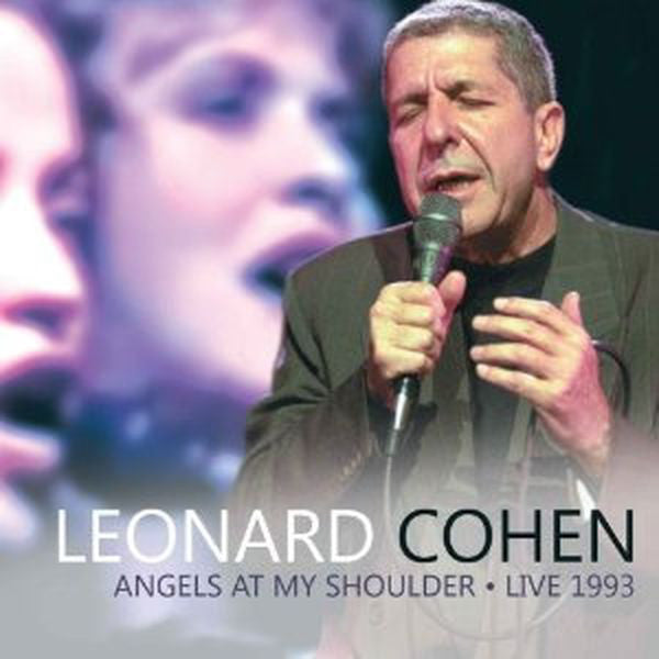 Leonard Cohen ‎– Angels At My Shoulder • Live 1993  compact disc