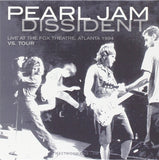DISSIDENT: LIVE AT THE FOX THEATRE, ATLANTA, GA - 1994  by PEARL JAM  Compact Disc  BRR5002