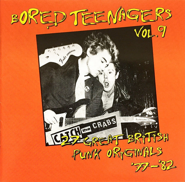 Various – Bored Teenagers Vol.9: 18 Great British Punk Originals '77-'82 vinyl lp