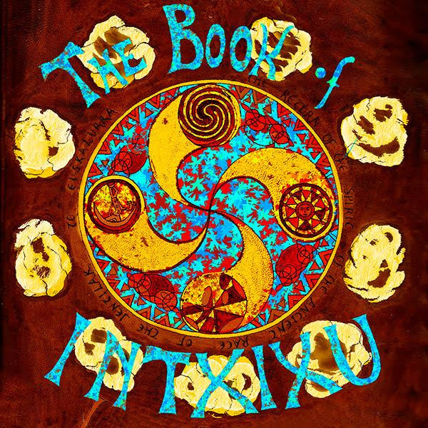 The Book Of Intxixu (+24P Booklet) Artist BOOK OF INTXIXU (BOOK OF AM) Format:LP