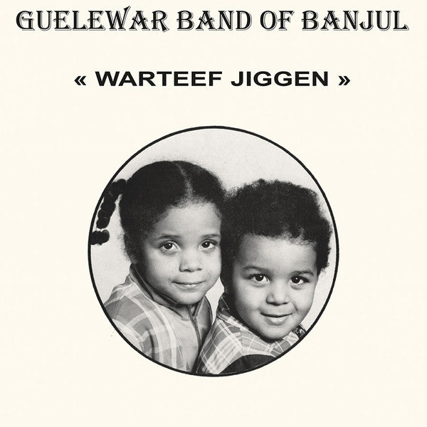 Guelewar Band Of Banjul ‎– Warteef Jigeen Label: PMG  ‎– PMG047LP Format: Vinyl, LP, Album, Reissue