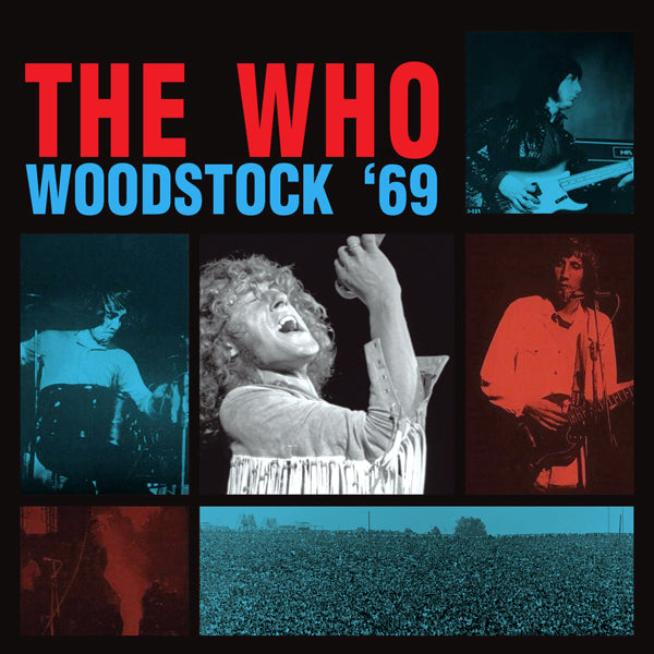 The Who ‎– Woodstock ‘69 Label: Room On Fire ‎– ROOM104 Format: Vinyl, LP
