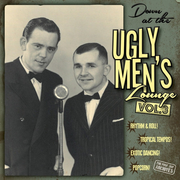 DOWN AT THE UGLY MEN'S LOUNGE VOL. 3 (10''+CD) by PROFESSOR BOP PRESENTS Vinyl 10"  RR21833691
