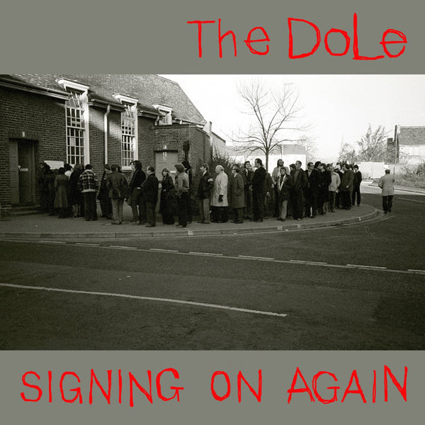 DOLE, THE SIGNING ON AGAIN VINYL LP RUBBISHLP023