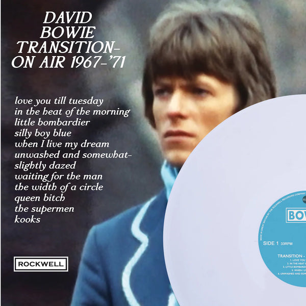 DAVID BOWIE  TRANSITION ON AIR 1967-’71   180g WHITE Vinyl  Label: ROCKWELL  Cat No RWLP069-WHITE