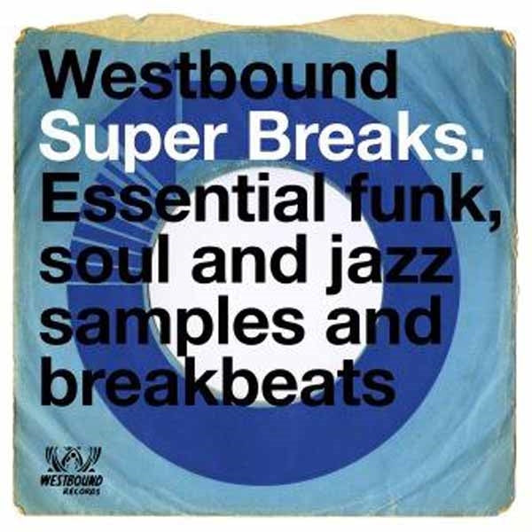 WESTBOUND SUPER BREAKS (2LP) by VARIOUS ARTISTS Vinyl Double Album  SEW2163