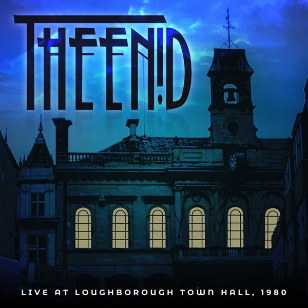 LIVE AT LOUGHBOROUGH TOWN HALL 1980 by ENID, THE Compact Disc SJPCD610