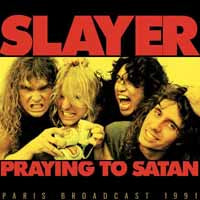 PRAYING TO SATAN  by SLAYER  Compact Disc  SON0363