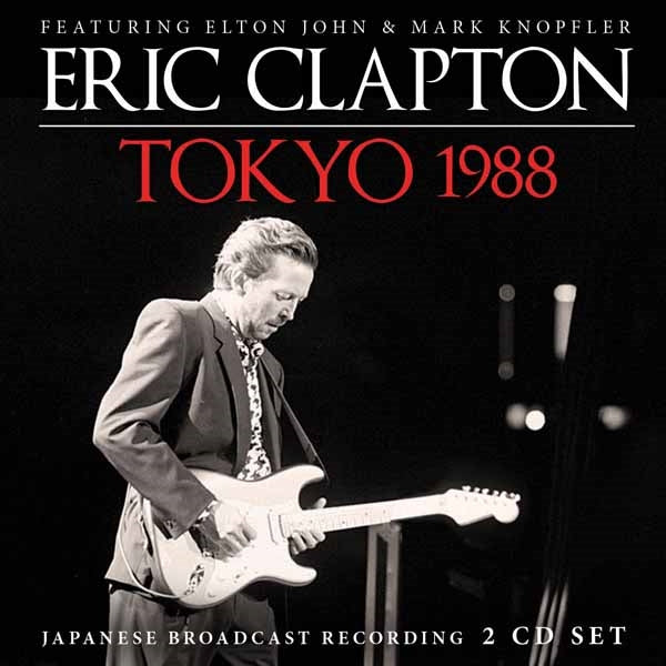 TOKYO 1988 (2CD)  by ERIC CLAPTON  Compact Disc Double  SON0364