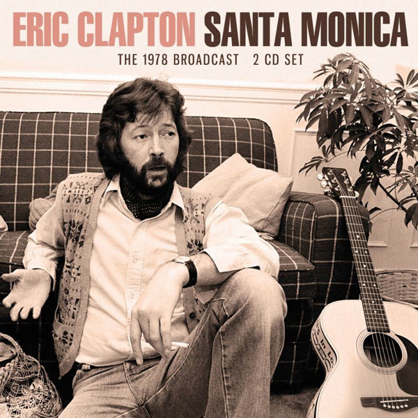 SANTA MONICA (2CD) by ERIC CLAPTON Compact Disc Double  UN2CD042