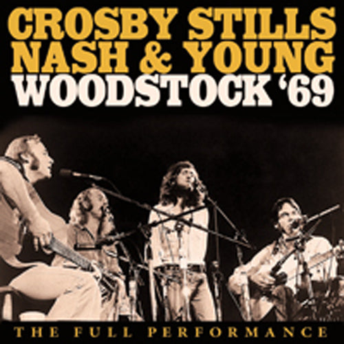 WOODSTOCK ’69 by CROSBY, STILLS, NASH & YOUNG Compact Disc UNCD027