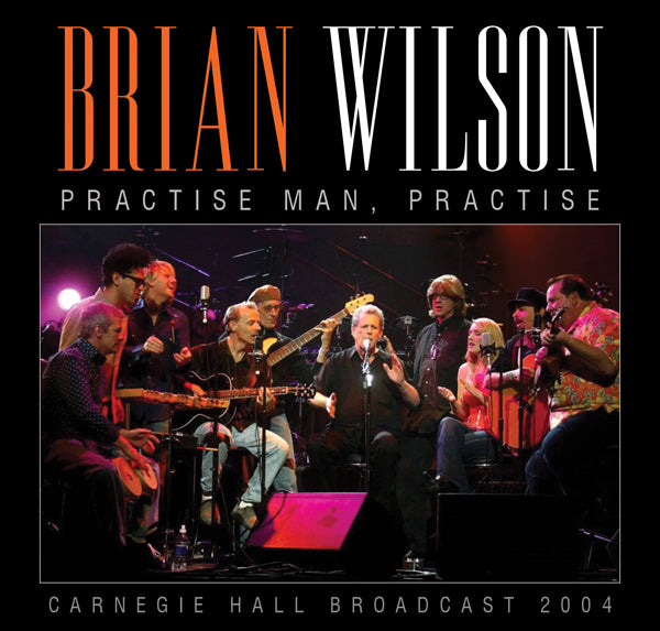 PRACTISE MAN, PRACTISE by BRIAN WILSON Compact Disc UNCD033