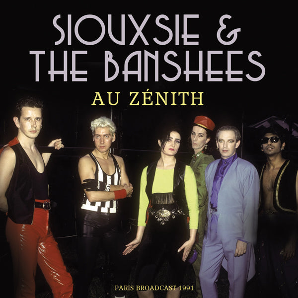 SIOUXSIE & THE BANSHEES AU ZENITH COMPACT DISC