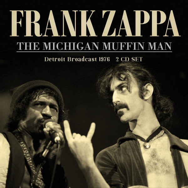 THE MICHIGAN MUFFIN MAN (2CD) by FRANK ZAPPA Compact Disc Double  WKM2CD018