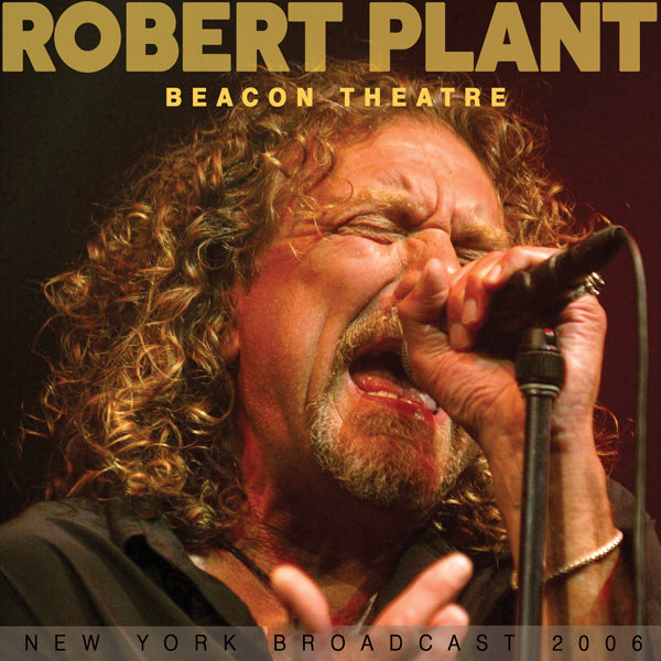 BEACON THEATRE by ROBERT PLANT Compact Disc  WKMCD047