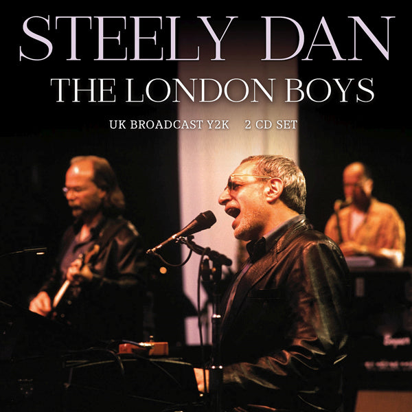 THE LONDON BOYS (2CD) by STEELY DAN Compact Disc Double  XRY2CD024