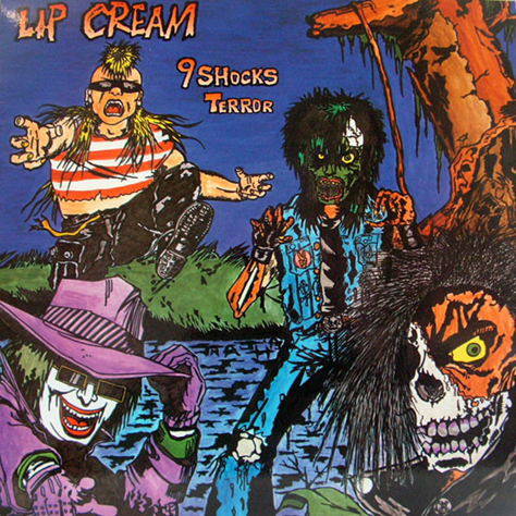 Lip Cream ‎– 9 Shocks Terror Vinyl LP w/Obi Strip  JP001    reissue