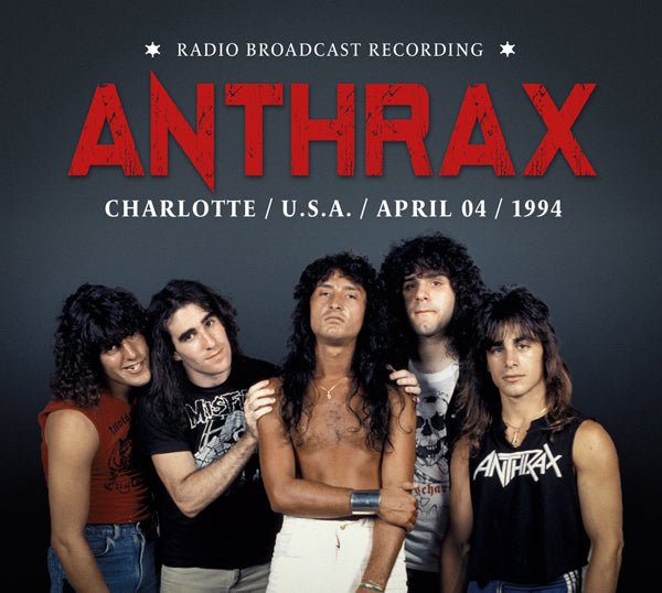 ANTHRAX CHARLOTTE, APRIL 04, 1994 COMPACT DISC - punk to funk heaven