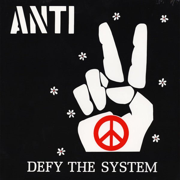 Anti ‎– Defy The System Label: Radiation Reissues ‎– RRS66 Format: Vinyl, LP - punk to funk heaven
