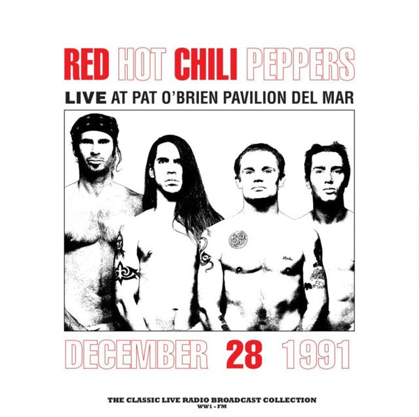 At Pat O Brien Pavilion Del Mar (White/Red Splatter Vinyl) Artist RED HOT CHILI PEPPERS Format:LP Label:SECOND RECORDS Catalogue No:SRFM0018SP - punk to funk heaven