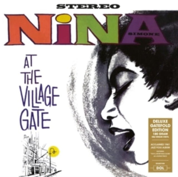 At the Village Gate Artist Nina Simone Format:Vinyl / 12" Album (Gatefold Cover) Catalogue No:DOL831HG - punk to funk heaven