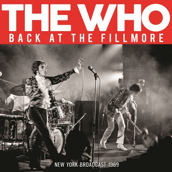 BACK AT THE FILLMORE by WHO, THE Compact Disc LFMCD685 - punk to funk heaven