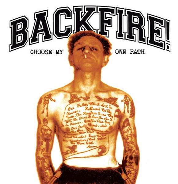 BACKFIRE! CHOOSE MY OWN PATH (SPLATTER VINYL) VINYL LP - punk to funk heaven
