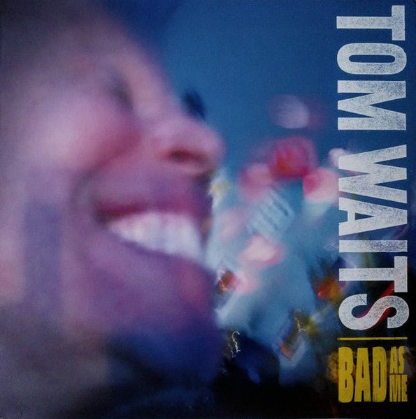 Bad As Me Artist Tom Waits Format:Vinyl / 12" Remastered Album Label:Epitaph - punk to funk heaven