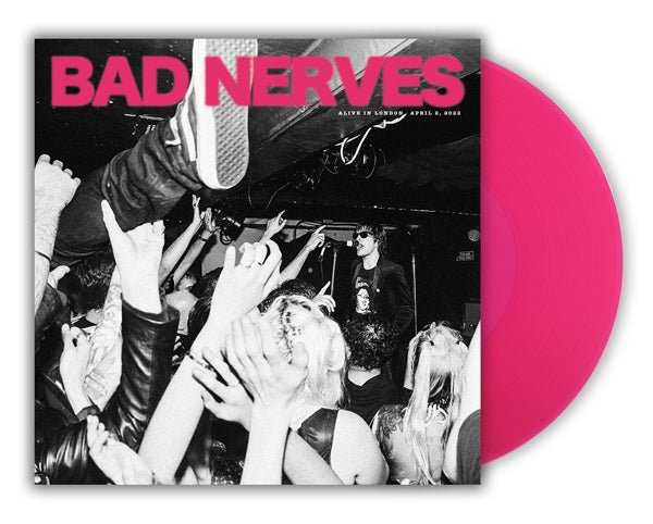 BAD NERVES ALIVE IN LONDON (TRANSPARENT MAGENTA VINYL) VINYL 10" - punk to funk heaven
