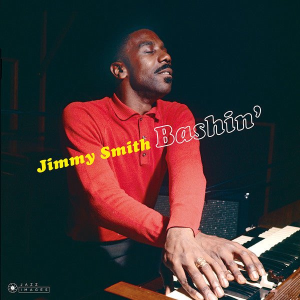 Bashin' Artist Jimmy Smith Format:Vinyl / 12" Album - punk to funk heaven