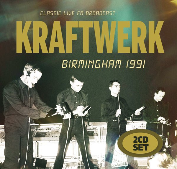 BIRMINGHAM 1991 (2CD) by KRAFTWERK Compact Disc Double - punk to funk heaven