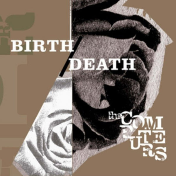 Birth/Death Artist The Computers Format:Vinyl / 12" Album - punk to funk heaven