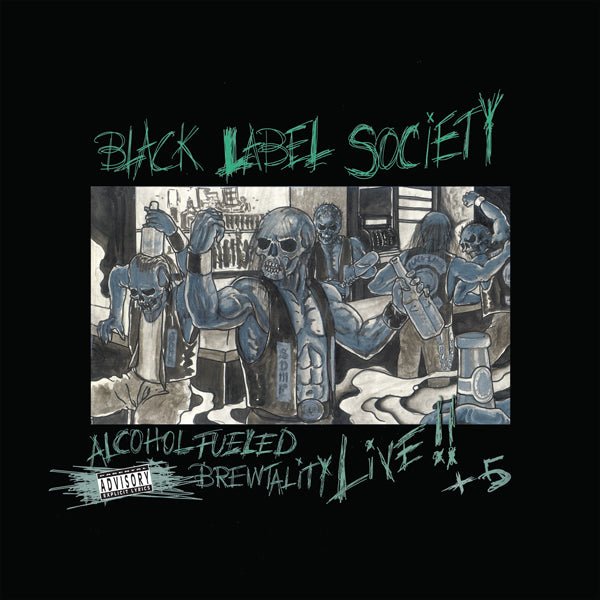 BLACK LABEL SOCIETY ALCHOHOL FUELED BREWTALITY LIVE (2LP COLOURED VINYL RSD 2022) VINYL DOUBLE ALBUM - punk to funk heaven
