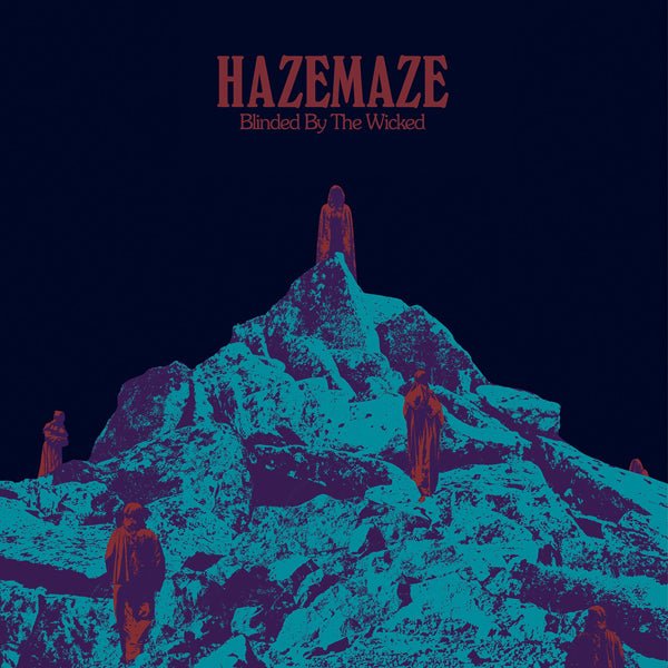 BLINDED BY THE WICKED by HAZEMAZE Compact Disc Digi HPS189CDD - punk to funk heaven