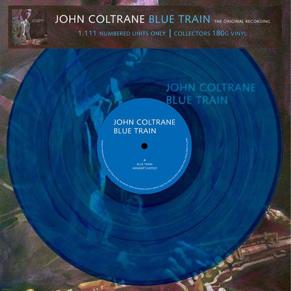 BLUE TRAIN (ORIGNIAL RECORDING) (BLUE VINYL) by JOHN COLTRANE Vinyl LP - punk to funk heaven