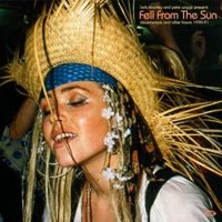 BOB STANLEY AND PETE WIGGS PRESENT FELL FROM THE SUN (2LP) by VARIOUS ARTISTS Vinyl Double Album XXQLP2089 Label: ACE RECORDS - punk to funk heaven