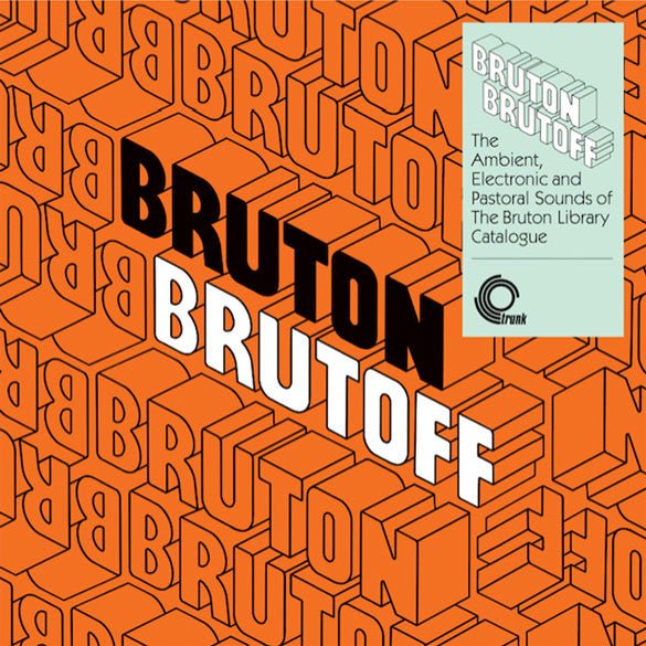 Bruton Brutoff Artist Various Artists Format:Vinyl / 12" Album Label:Trunk Catalogue No:JBH088LP - punk to funk heaven