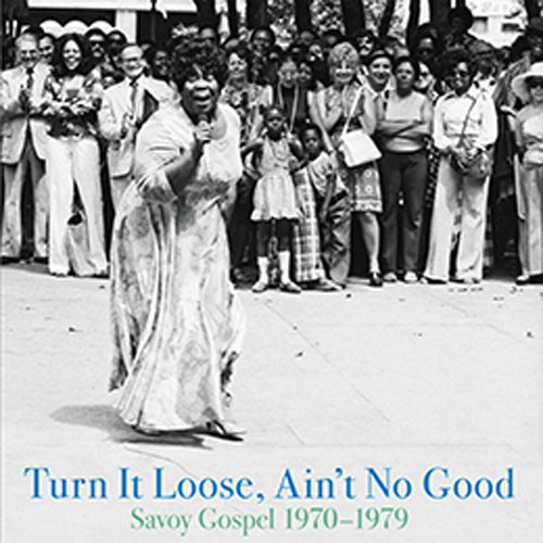 Turn It Loose Ain’t No Good Savoy Gospel 1970-1979 VINYL LP x 2 HJRLP080
