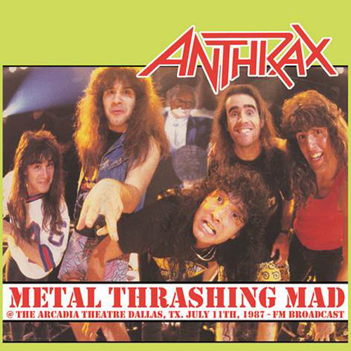 ANTHRAX METAL THRASHING MAD ARCADIA THEATER DALLAS JULY 11th 1987 vinyl lp   pre order