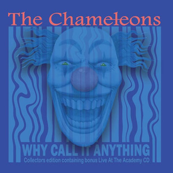 CHAMELEONS, THE WHY CALL IT ANYTHING / LIVE IN MANCHESTER (2CD) COMPACT DISC DOUBLE - punk to funk heaven
