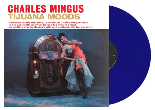 Charles Mingus ‎– Tijuana Moods Label: DOL ‎– DOL790HB Format: Vinyl, LP coloured - punk to funk heaven