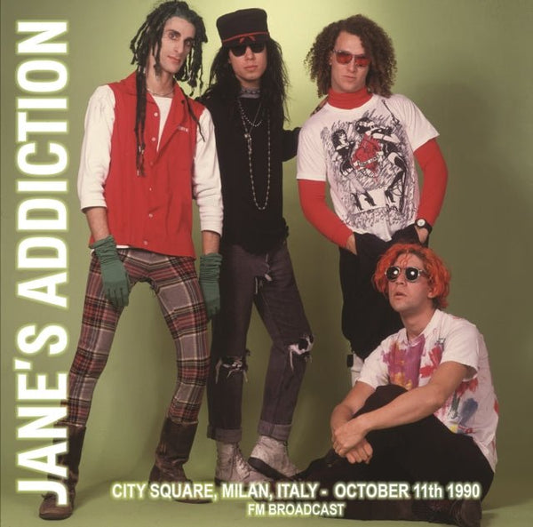 City Square. Milan. Italy - October 11Th 1990 - Fm Broadcast Artist JANE'S ADDICTION Format:LP Label:MIND CONTROL Catalogue No:MIND799 - punk to funk heaven