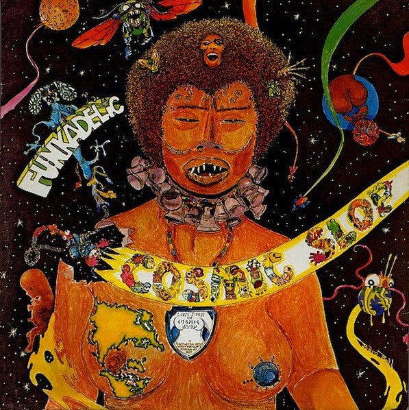 COSMIC SLOP by FUNKADELIC Vinyl LP SEWA035 - punk to funk heaven