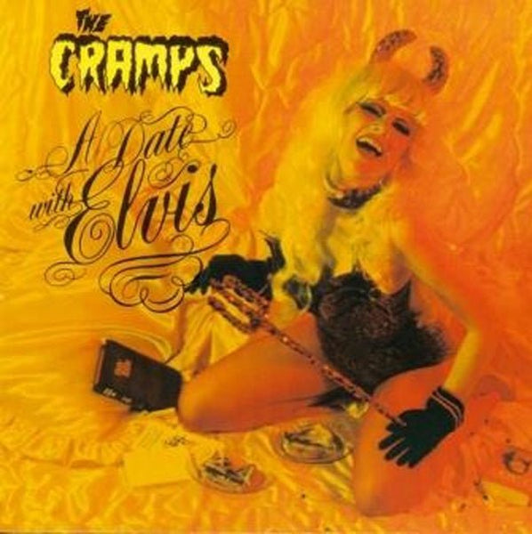 CRAMPS, THE A DATE WITH ELVIS VINYL LP - punk to funk heaven