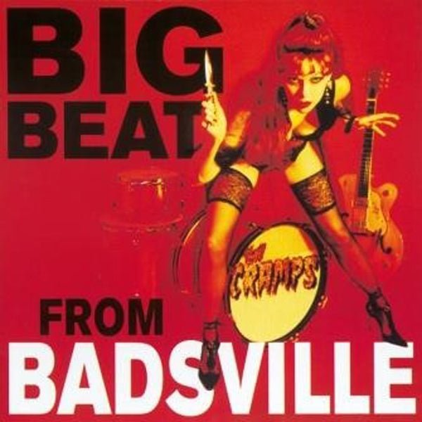 CRAMPS, THE BIG BEAT FROM BADSVILLE VINYL LP - punk to funk heaven