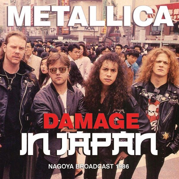 DAMAGE IN JAPAN by METALLICA Compact Disc SON0372 - punk to funk heaven