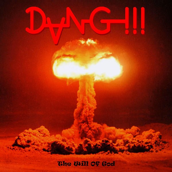 DANG!!! THE WILL OF GOD VINYL LP Item no. :AP130LP - punk to funk heaven